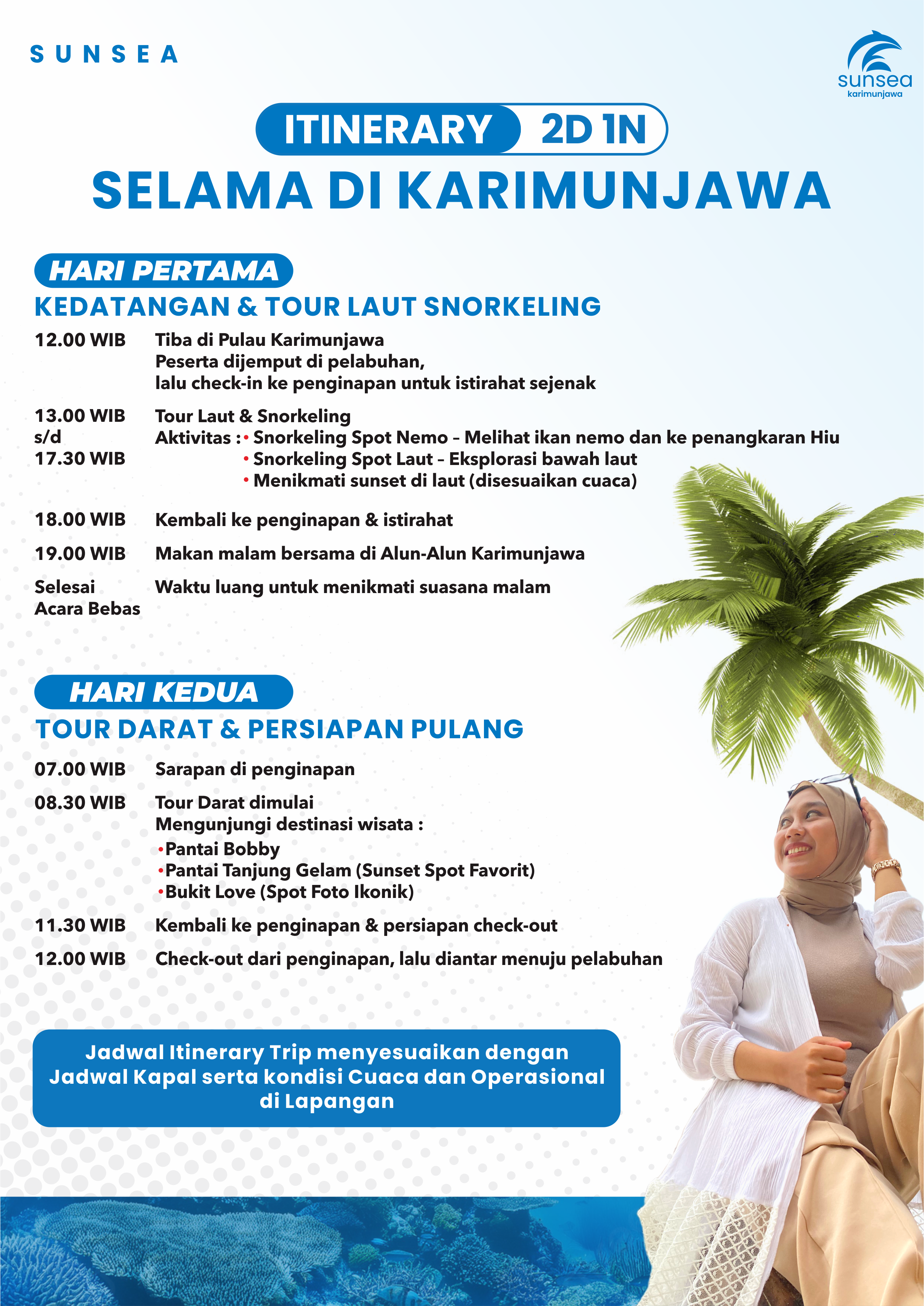 Itinerary 2 Hari 1 Malam
